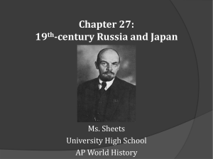 Chapter 27 Russia and Japan - Ms. Sheets' AP World History Class