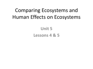 Comparing Ecosystems and Human Effects on Ecosystems