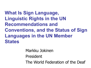 Linguistic Rights in the UN Recommendations and Conventions