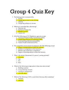 Group 4 Quiz Key Purchasing power is measured by Income