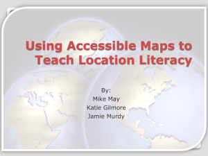 604 May Using Accessible Maps to Teach Location Literacy