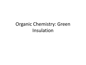 Organic Chemistry: Green Insulation