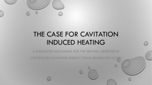 The Case for cavitation induced hEATING