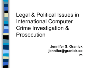 Legal & Political Issues in International Computer Crime