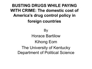 Existing Research and US Drug Control Policy (contd)