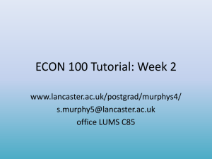ECON 100 Tutorial: Week 2