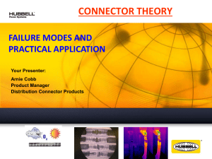 Connector Theory - Failure Modes and Practical Applications
