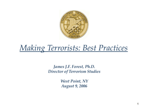 Making Terrorists: Best Practices