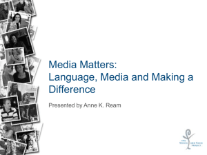 Media Matters: Language, Media and Making a Difference