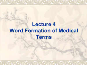 4.Word Formation of Medical Terms