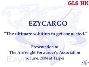 Ezycargo Presentation for ACE carriers in HKG