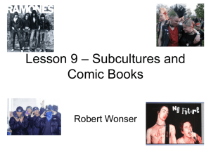 Lesson 9 - Subcultures