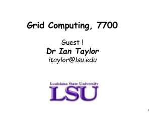 Grid Computing Lecture