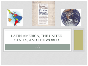 Latin America, The United States, and the World