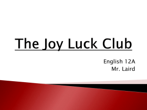 The Joy Luck Club - Mr. Laird's English Class