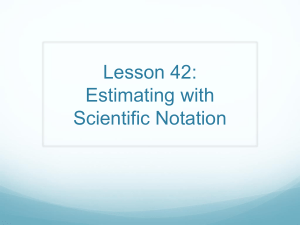 Lesson 42: Estimating with Scientific Notation