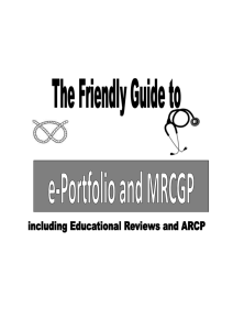 A friendly guide to the eportfolio and ARCP panels