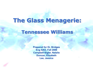 The Glass Menagerie - GlassMenagerieTeam