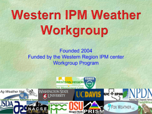 Overview Western IPM Weather Workgroup