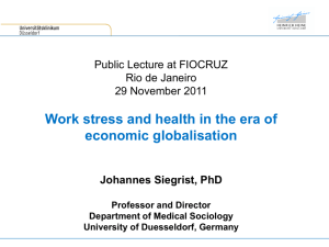 Work stress and health in the era of economic globalisation