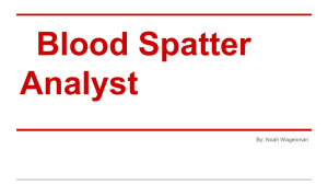 Blood Spatter Analyst