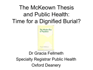 The McKeown Thesis and Public Health: Time for a Dignified