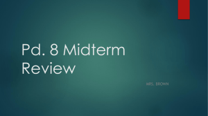 Pd. 8 Midterm Review - White Plains Public Schools