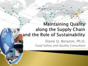 Maintaining Quality along the Supply Chain and Importance of