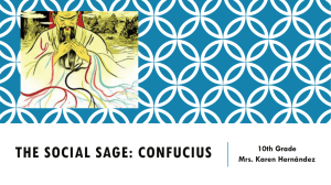 The social sage: confucius - 3rdgrade-libertyschool