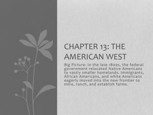 Chapter 13: The American West