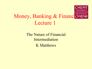 The Nature of Financial Intermediation