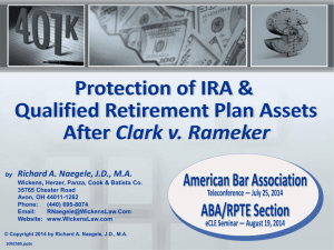 Protection of IRA & Qualified Retirement Plan Assets After Clark v