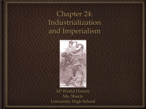 Chapter 24: Industrialization and Imperialism