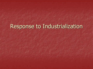 Response to Industrialization