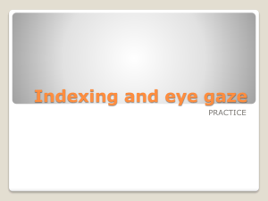Indexing and eye gaze review