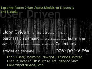 Exploring Pay-Per-View for E-Journals :