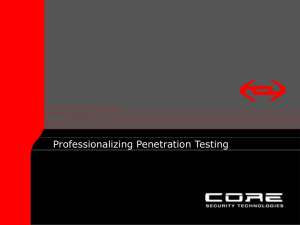 What are the goals of a Penetration Test?
