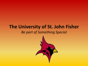 The University of St. John Fisher Be part of Something Special