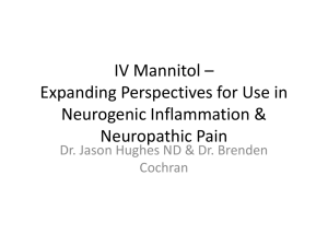 IV Mannitol * Expanding Perspectives for Use in Neurogenic