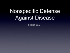 Nonspecific Defense Against Disease