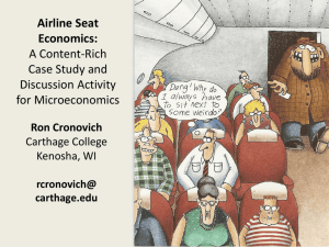 Airline Seat Economics: A Content-Rich Case Study and Discussion