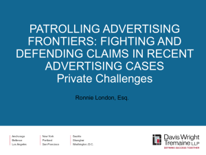 "Patrolling Advertising Frontiers: Fighting and Defending Claims in