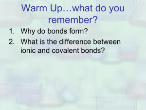 Covalent, VSEPR and Intermolecular Forces
