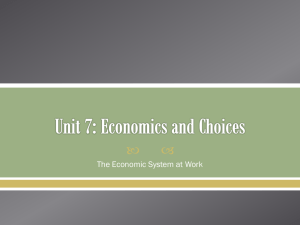 Goal 7: Economics and Choices - Ms. Dobbs' Social Studies Classes