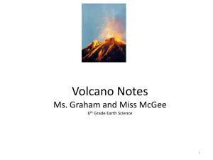 Volcano Week 1 PPT - Crestmont Elementary