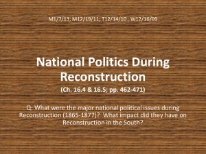 16.4 - National Politics During Reconstruction