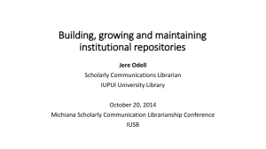 Building, growing and maintaining institutional repositories in a