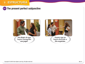 The present perfect subjunctive