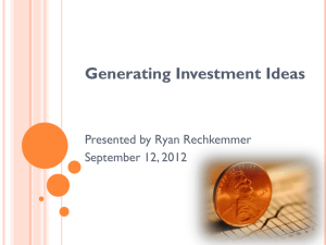 Ryan Rechkemmer - Generating Investment Ideas