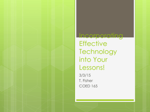 Incorporating Effective Technology into Your Lessons!